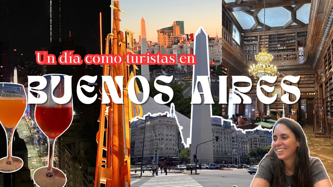 UN DÍA COMO TURISTAS EN BUENOS AIRES