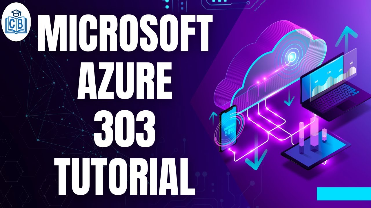 Microsoft Azure Tutorial | Azure Training | Microsoft Azure Course | Azure Learning | CyberBrainer