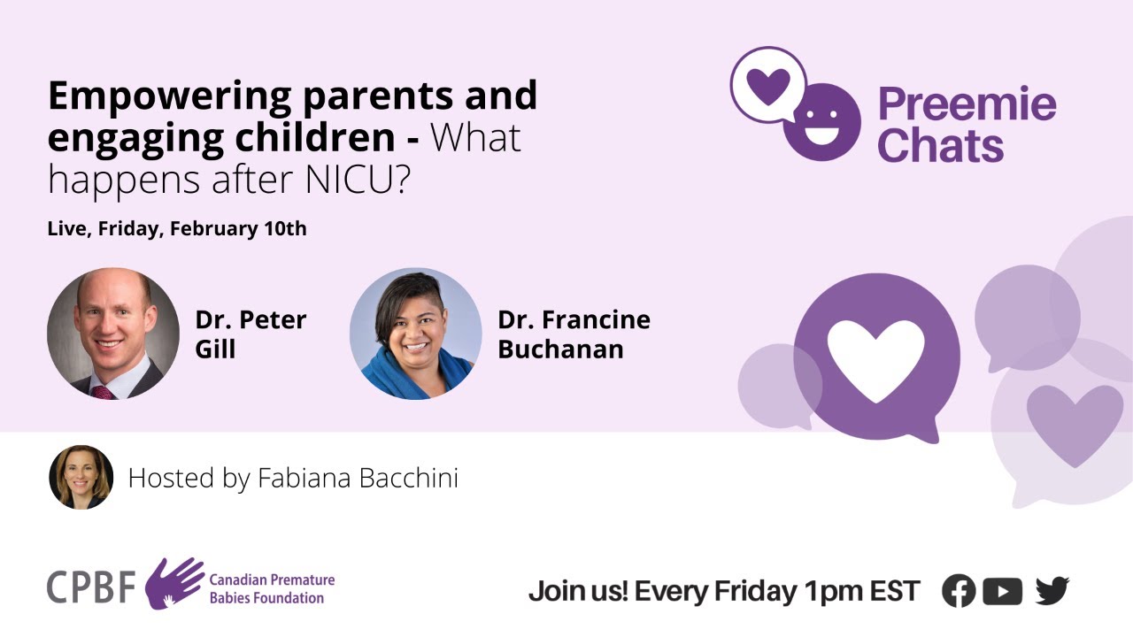LIVE -What happens after the NICU? -Dr. Peter Gill and Dr. Francine Buchanan - February 10, 1 PM EST