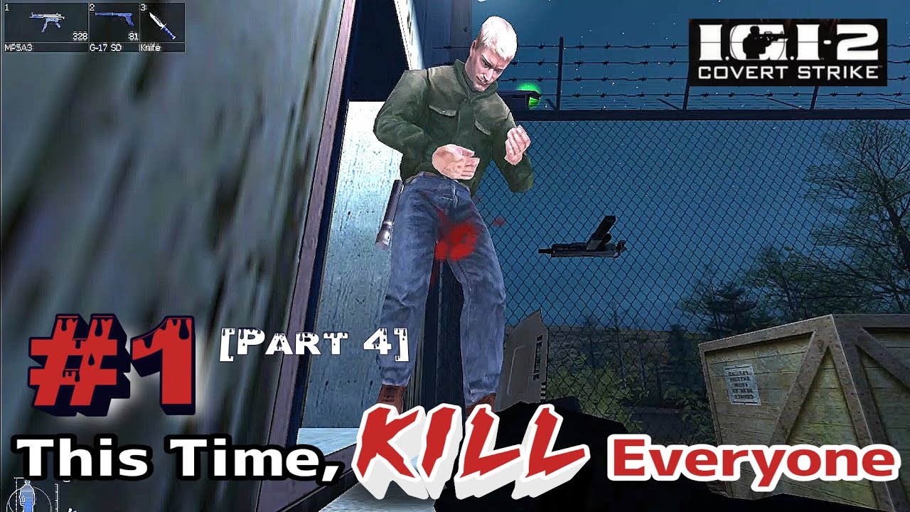 #1 का 4 || Kill Everyone, Is It Possible Under 4:30 mins? || IGI 2 Mission 1