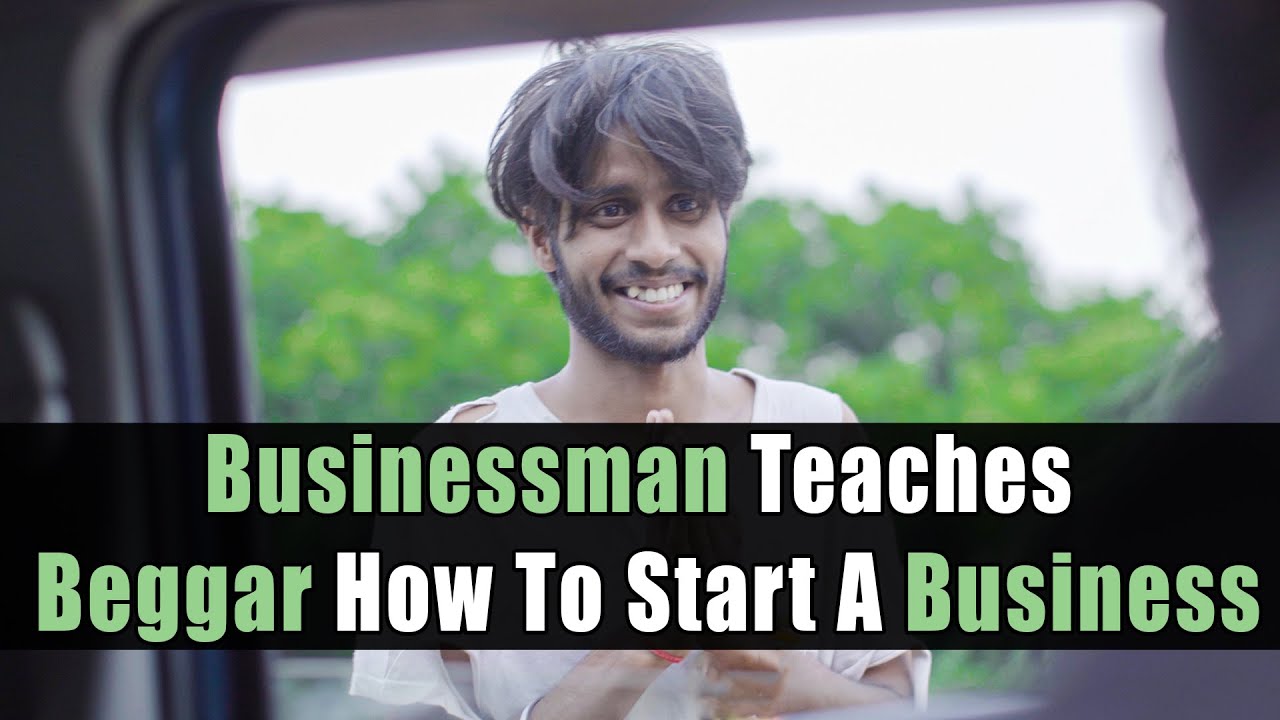 Businessman Teaches Beggar How To Start A Business | Nijo Jonson | Motivational Video