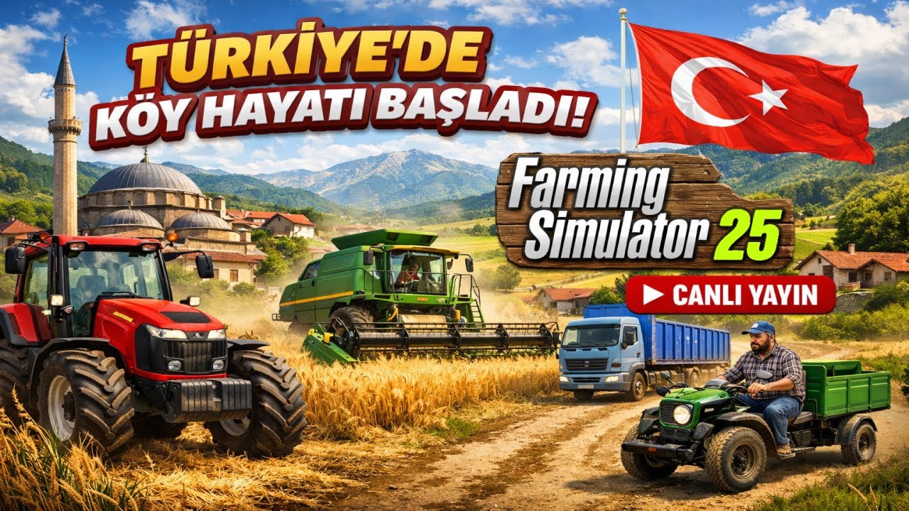 Türkiye’de Köy Hayatı Başladı! 🚜 | Farming Simulator 25