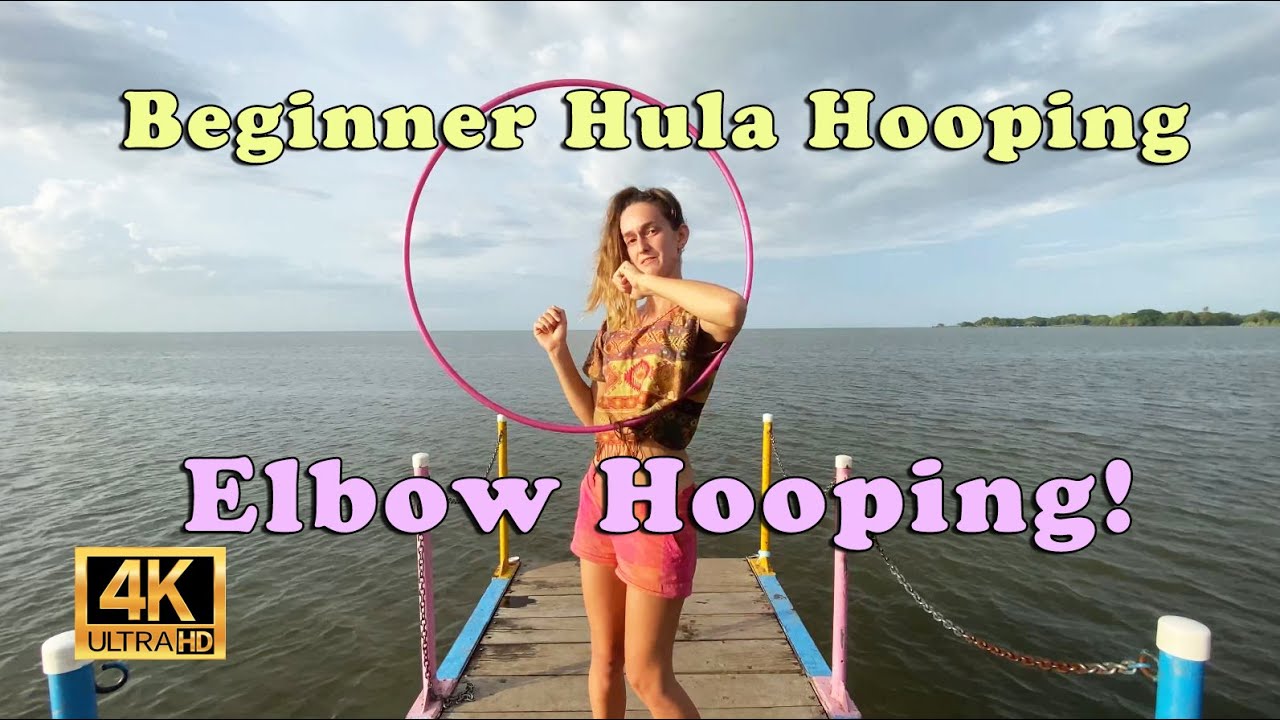 Beginner Hula Hooping - Elbow Hooping Tutorial!