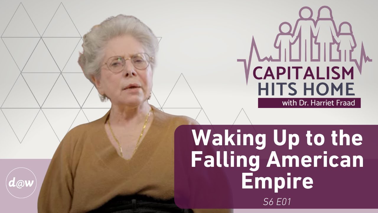 Capitalism Hits Home: Waking Up to the Falling American Empire