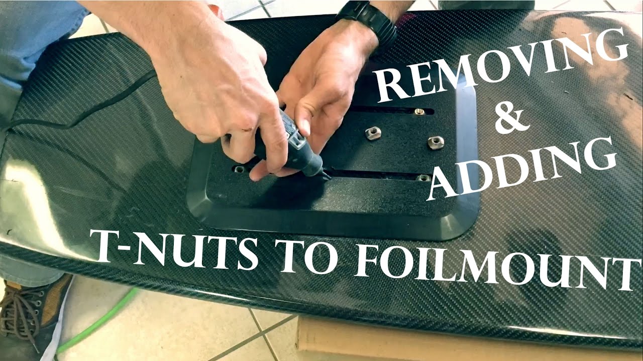 How to Change Out T-nuts on a Foil Mount Plate