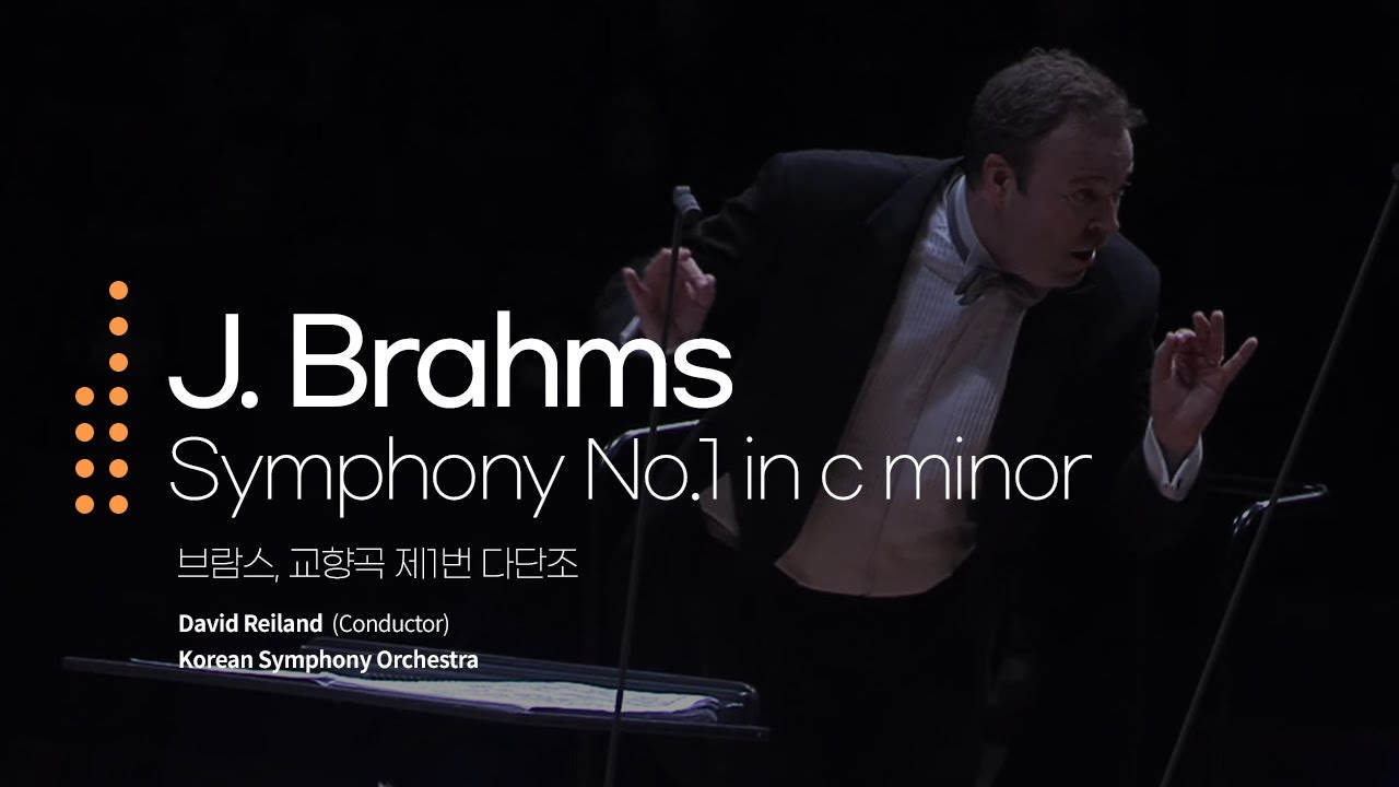 브람스 - 교향곡 제1번 다단조 Op.68 (J. Brahms - Symphony No.1 in c minor, Op.68)