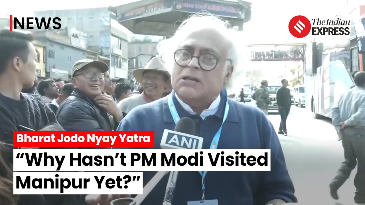 Bharat Jodo Nyay Yatra: “Everyone Asking Rahul, Why Hasn’t PM Visited Manipur Yet?”- Jairam Ramesh