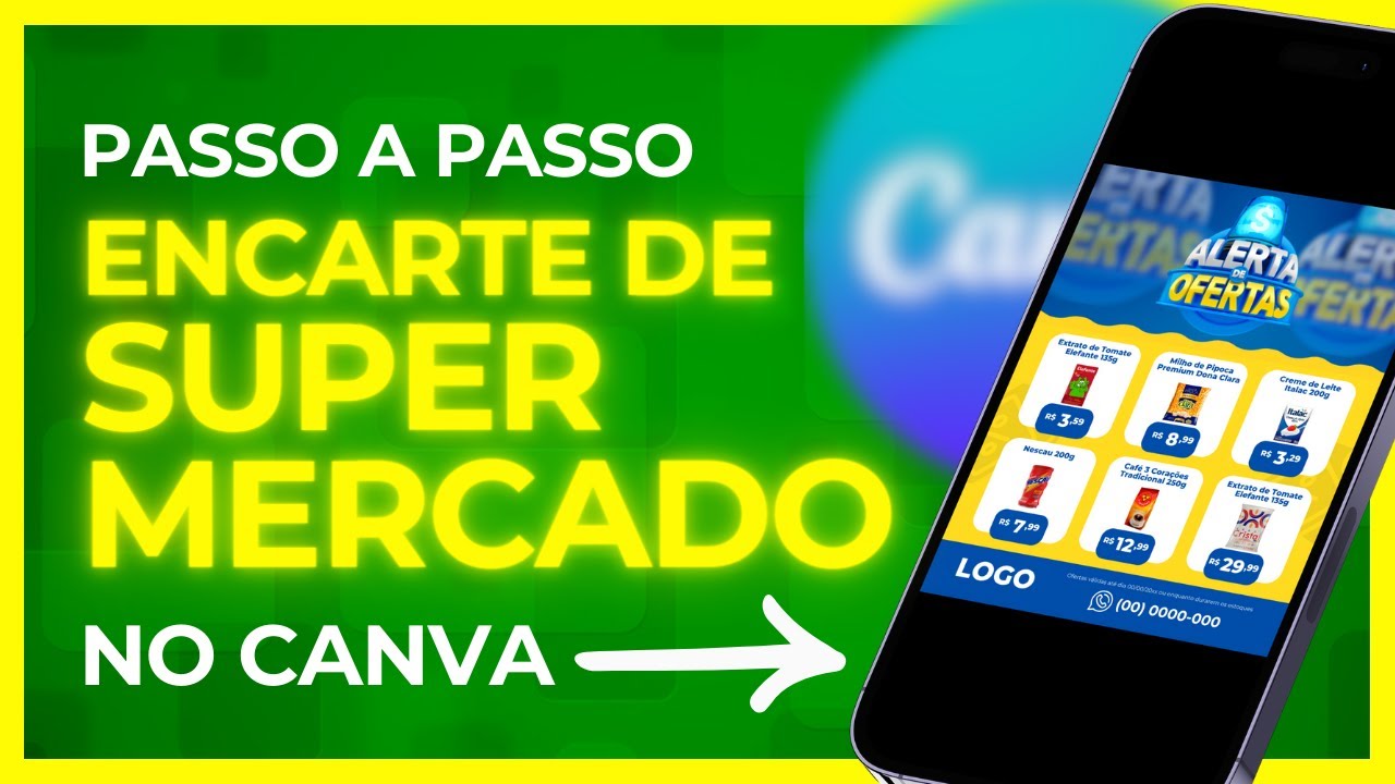 COMO FAZER TABLOIDE DE OFERTAS NO CANVA - ENCARTE DE SUPERMERCADO TUTORIAL 2024