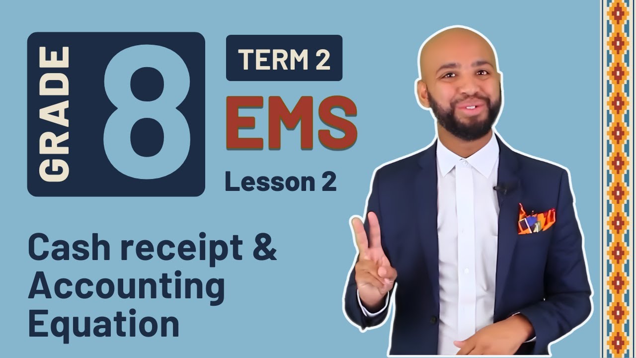 8 класс EMS: Финансовая литература | Семестр 2 | Урок 2 | Кассовый чек и бухгалтерское уравнение