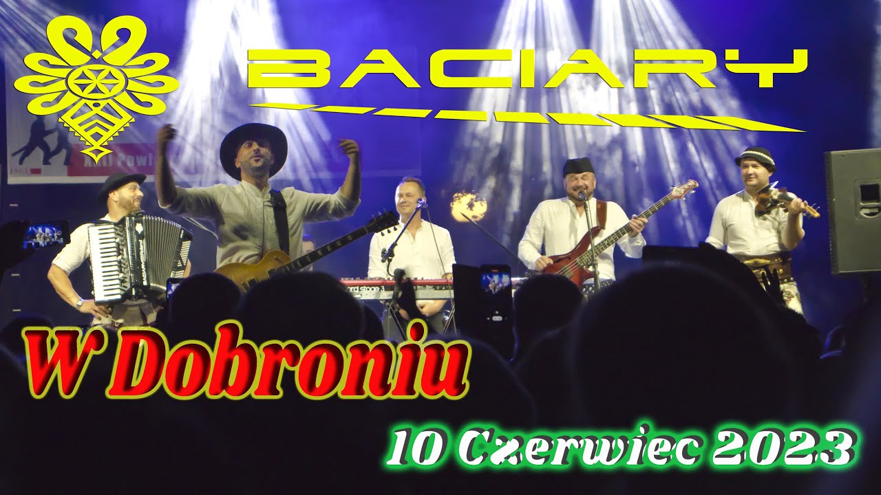 Baciary w Dobroniu 2023