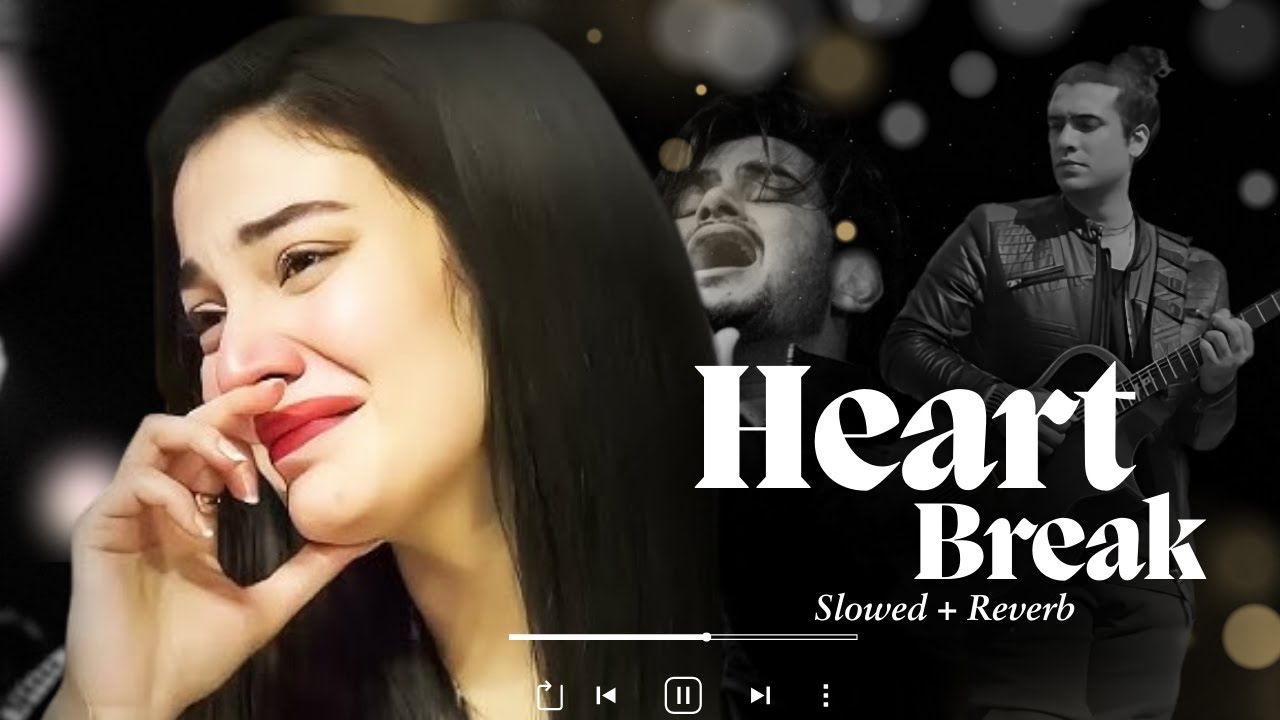💔 The Ultimate Heartbreak Therapy: Bollywood Lofi Mashup