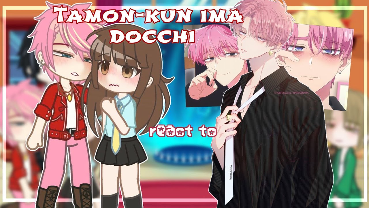 [GCMM] Tamon-kun Ima Docchi React to FUTURE // Gacha React // {1/?} By: Timichan