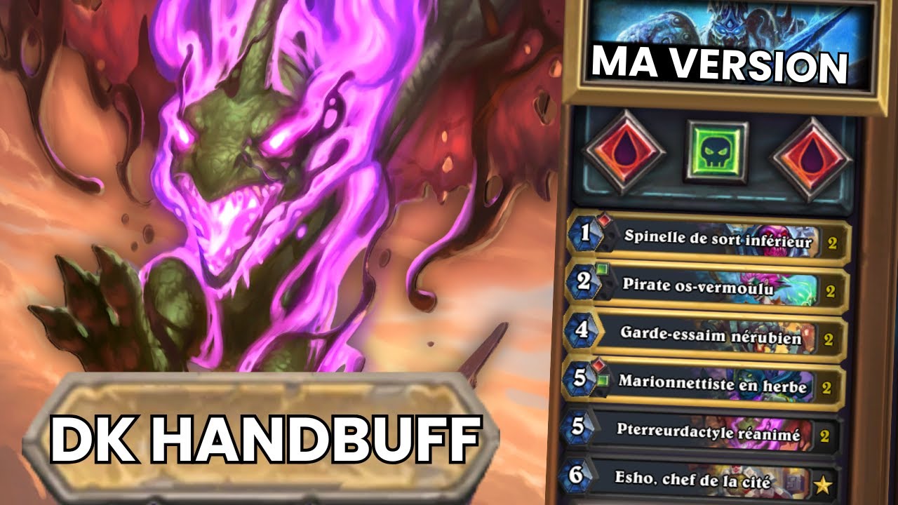 Ma VERSION du DK HANDBUFF est la PLUS POPULAIRE!