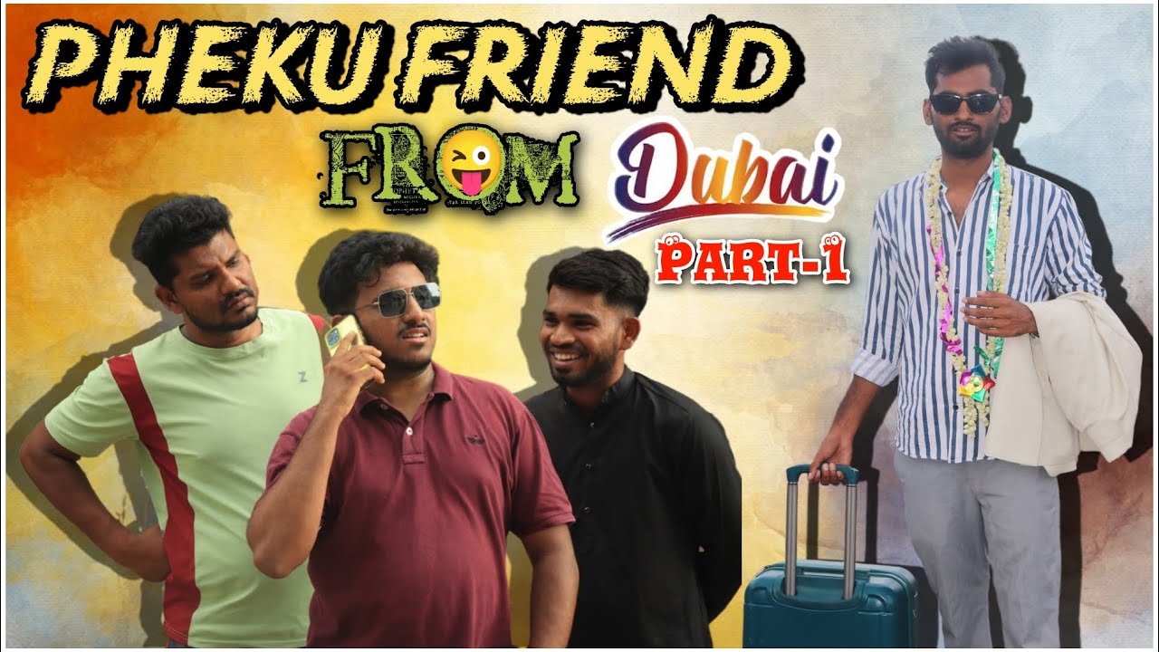 Pheku Friend From Dubai || Part-1 || Hyderabadi Comedy || Epic vlogger ||
