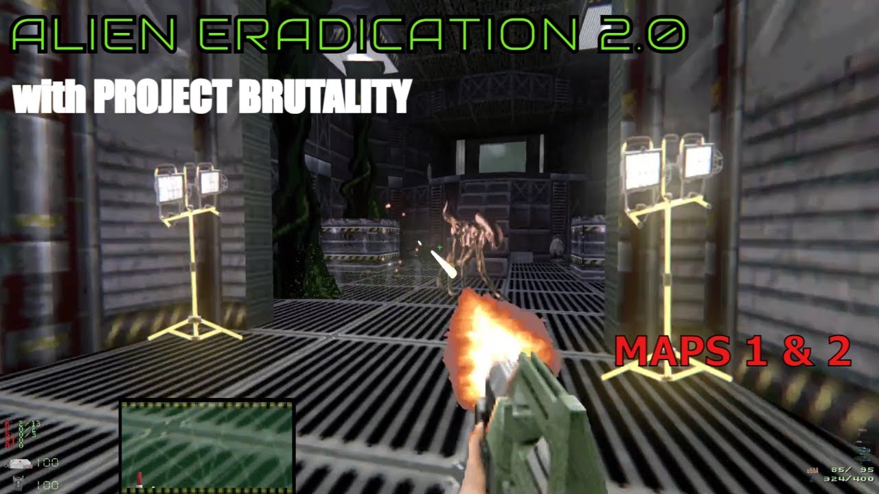 ALIEN ERADICATION 2.0 with PROJECT BRUTALITY || Maps 1 & 2