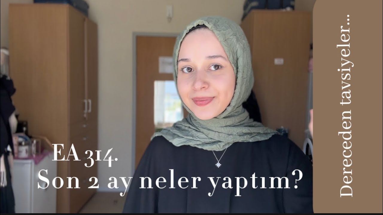Son 2 ay neler yaptım? | Dereceden tavsiyeler