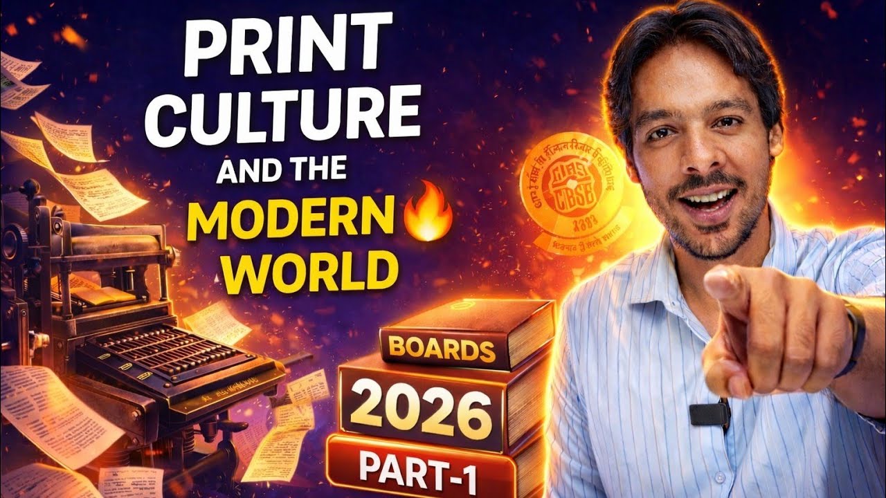 🔥 Print Culture & the Modern World | Class 10 NCERT History | Boards 2026 Part-1