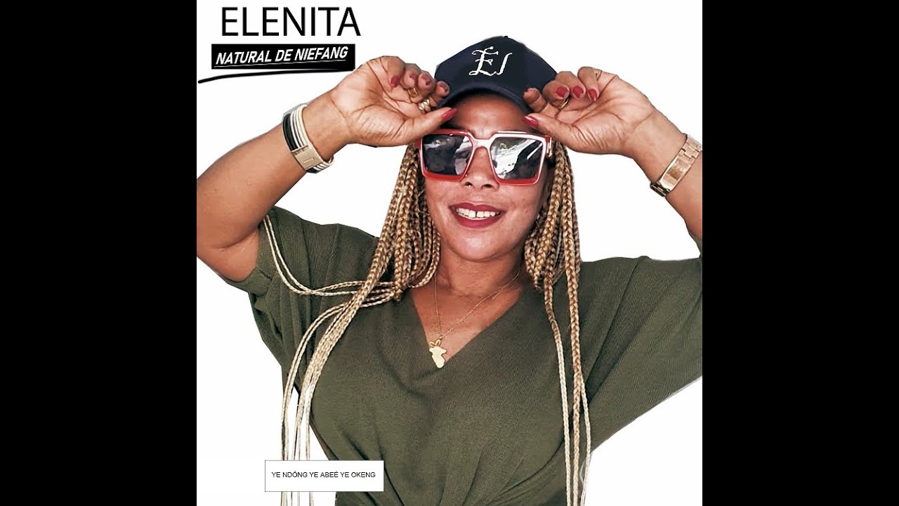 Elenita de Guinea Ecuatorial - YE NDÓNG YE ABEÉ YE OKENG
