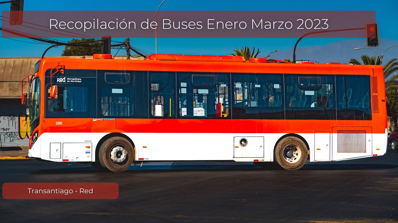 Recopilaci&oacute;n buses Transantiago RED (Enero - Marzo 2023)