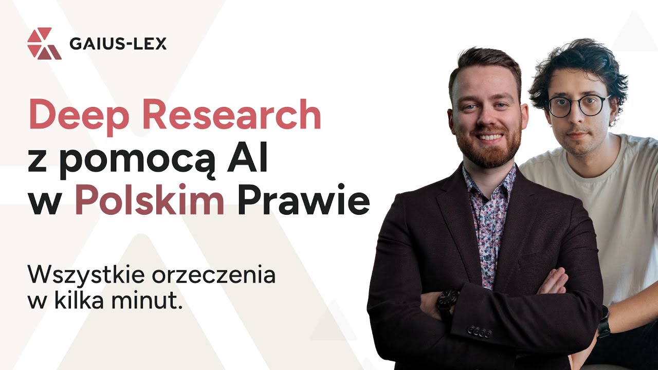 Tydzień researchu w pół godziny | Gaius-Lex Deep Research - Webinar 13.11.2025 Zapis