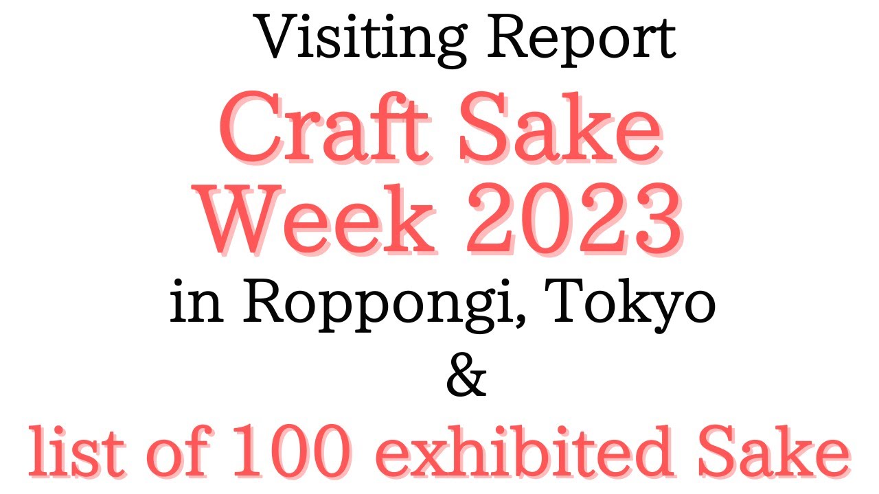 Craft Sake Week 2023