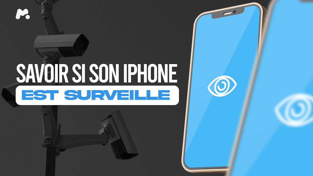 Comment savoir si son iPhone est surveillé en 2023