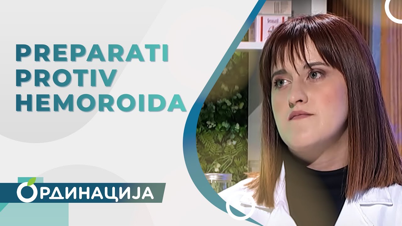 Preparati protiv hemoroida | RTS Ordinacija