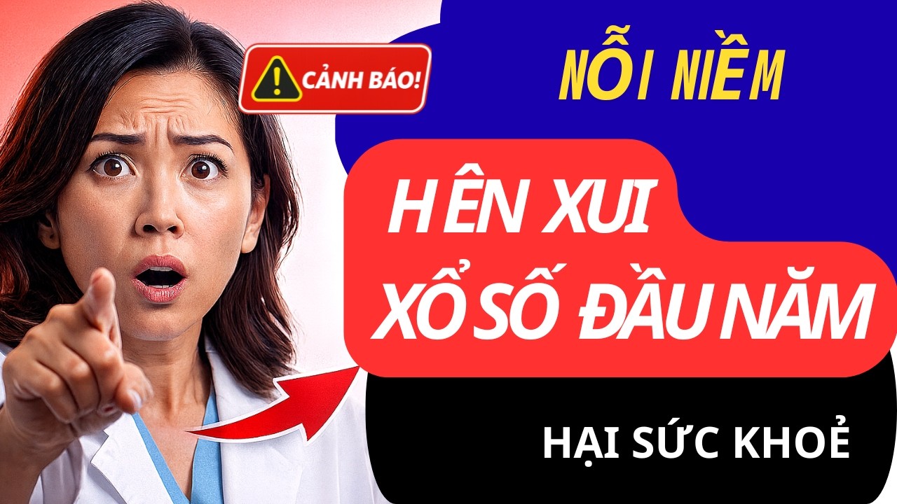 Nỗi niềm hên xui - Xổ Số Đầu Năm