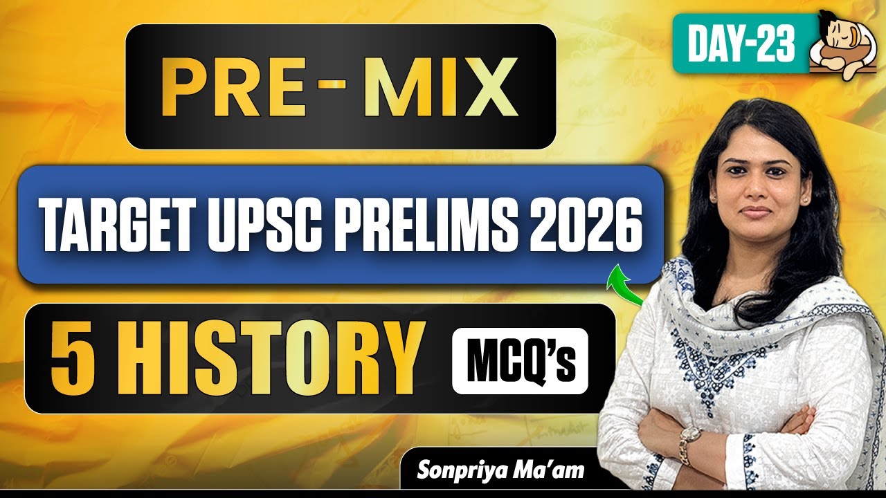 UPSC Prelims 2026: 5 High-Quality MCQs You Can't Miss | PRE-MIX History | Smart Revision History