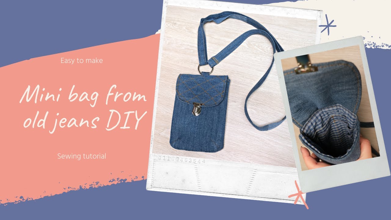 Mini Crossbody Bag From Old Jeans Tutorial - Phone bag DIY