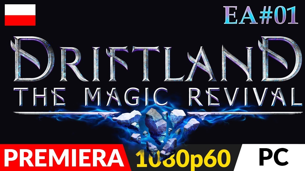 DRIFTLAND (PL): The Magic Revival ⚔️ EA #1 🦅  Magiczny RTS prosto z Polski | Gameplay po polsku
