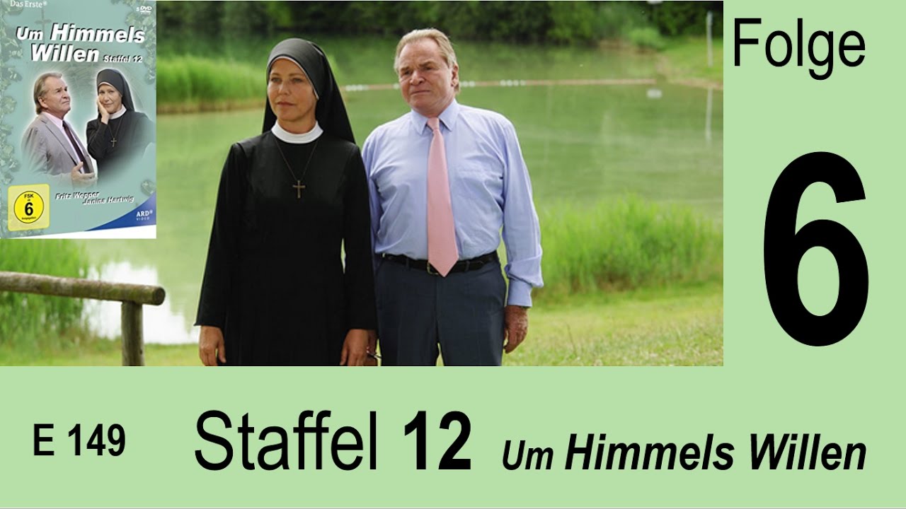 Um Himmels Willen - Dummer Zufall - S12 F06 |149