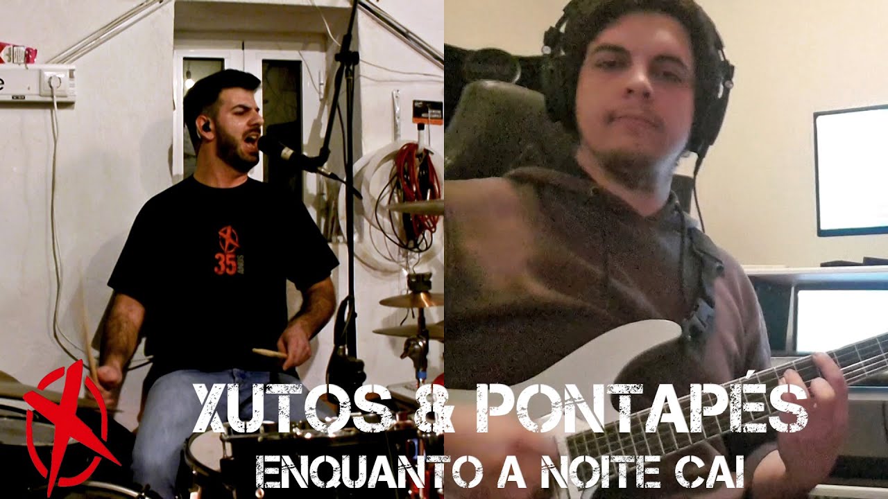 Xutos & Pontapés - Enquanto a Noite Cai (Cover)