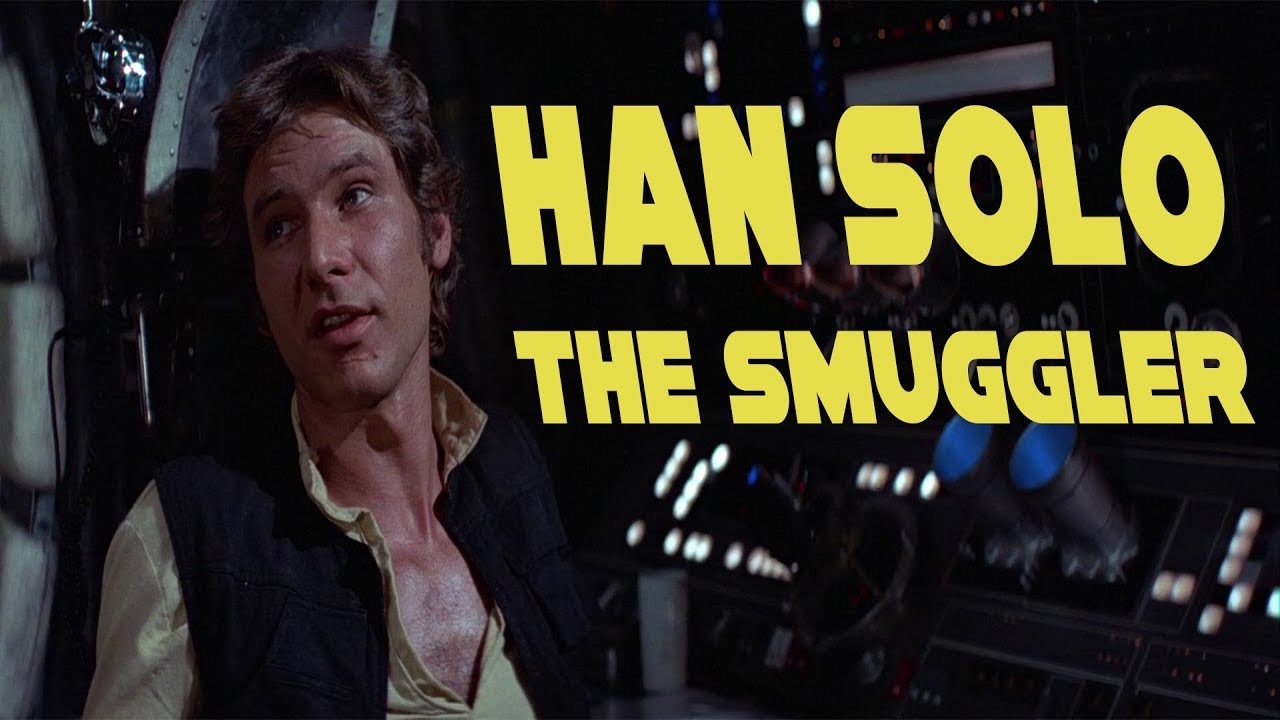 Han Solo: The Smuggler