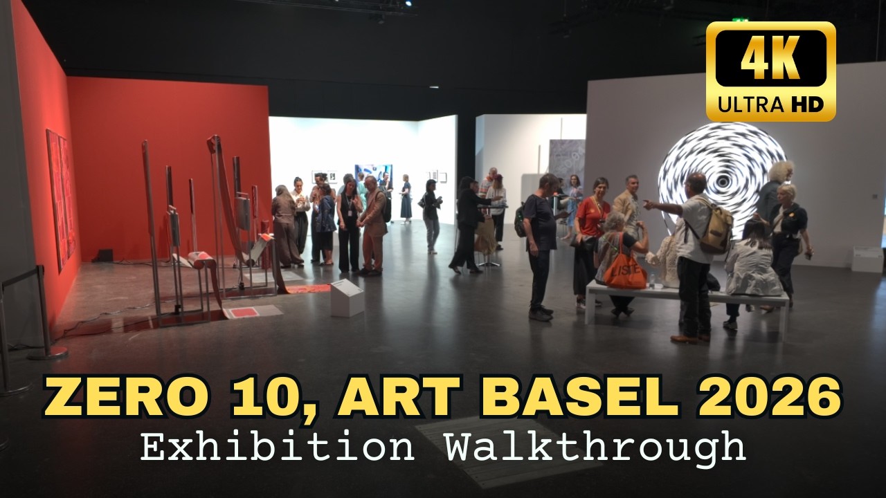 ZERO 10, ART BASEL 2026, Exhibition Walkthrough