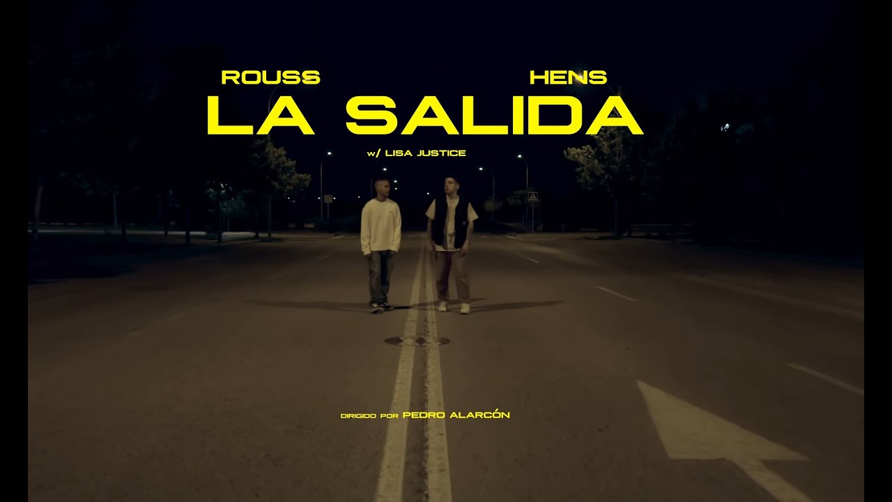 Rouss, Hens - La Salida (video oficial)