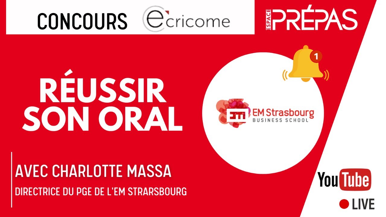 Réussir ses oraux à EM Strasbourg