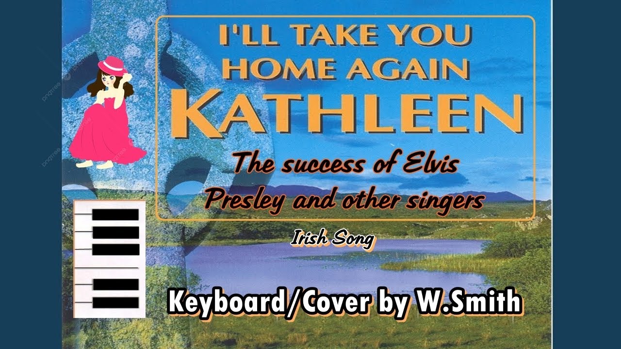 I'll take you  home again  Kathllen - k82 - Keyboard/Cover - @WaldineiSmith