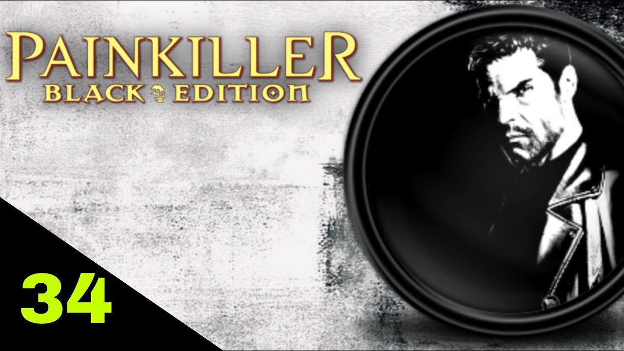 Zagrajmy w Painkiller 1 (Na 100%). Odcinek 34: 