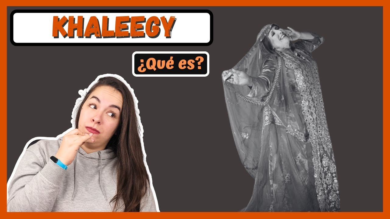 ESTILO KHALEEGY DE LA DANZA ORIENTAL