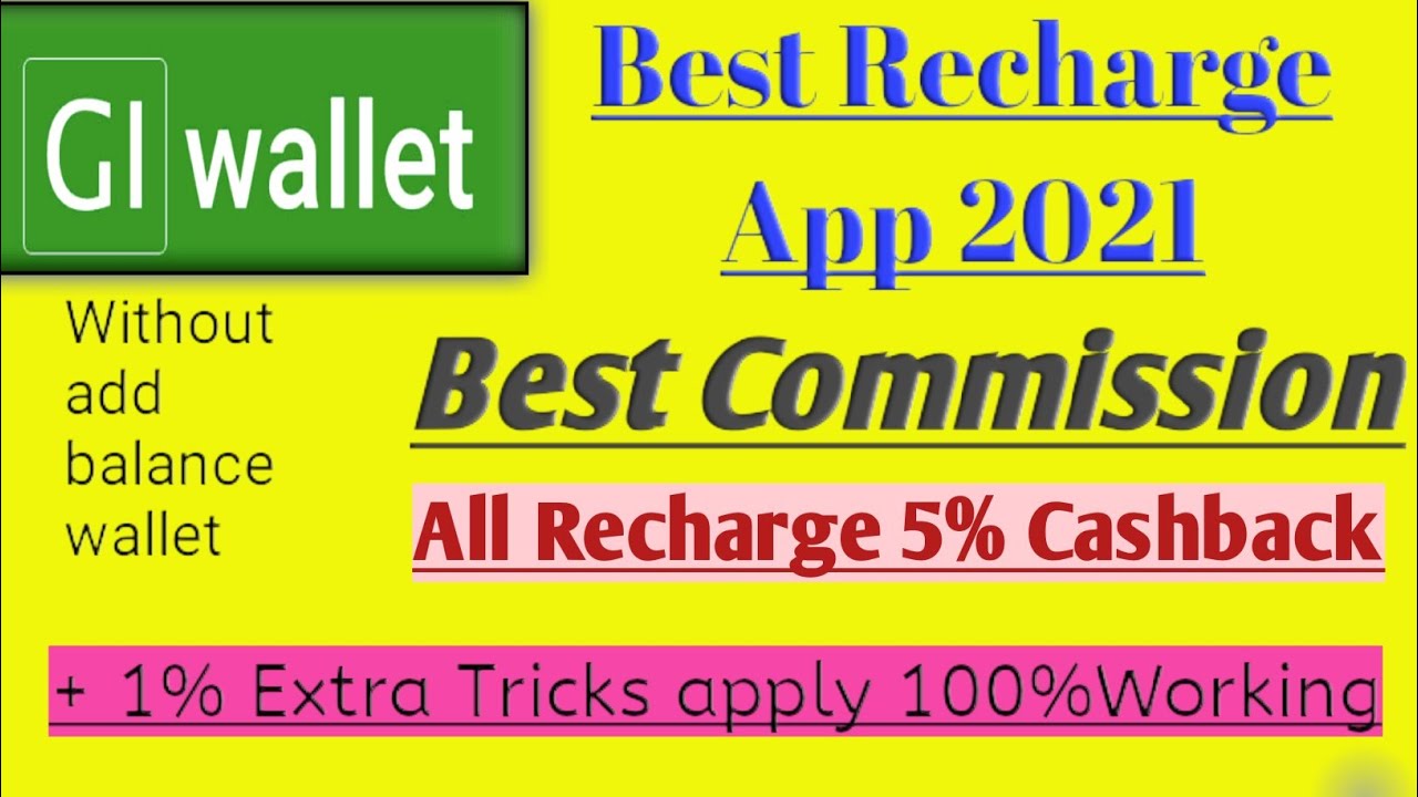 Best Recharge App 2021 with Best Commission /Best Mobile Recharge App/ Gi Wallet Multi Recharge App.