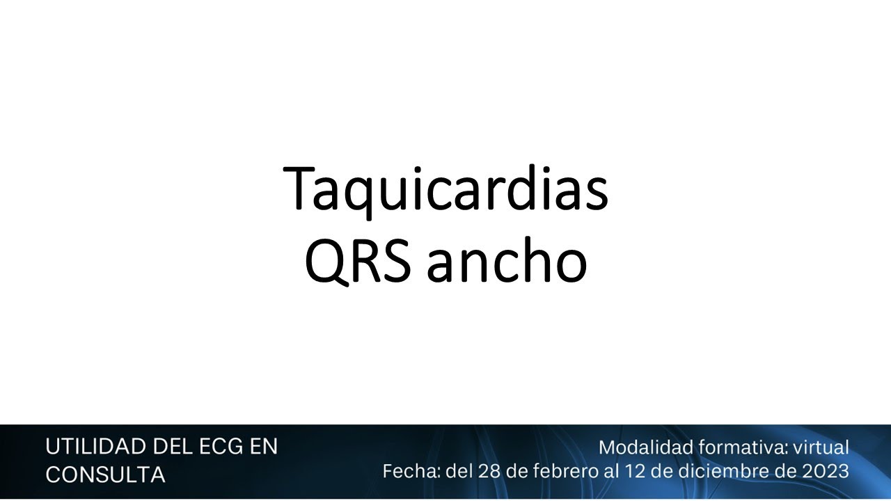 2023 Taquicardias QRS ancho