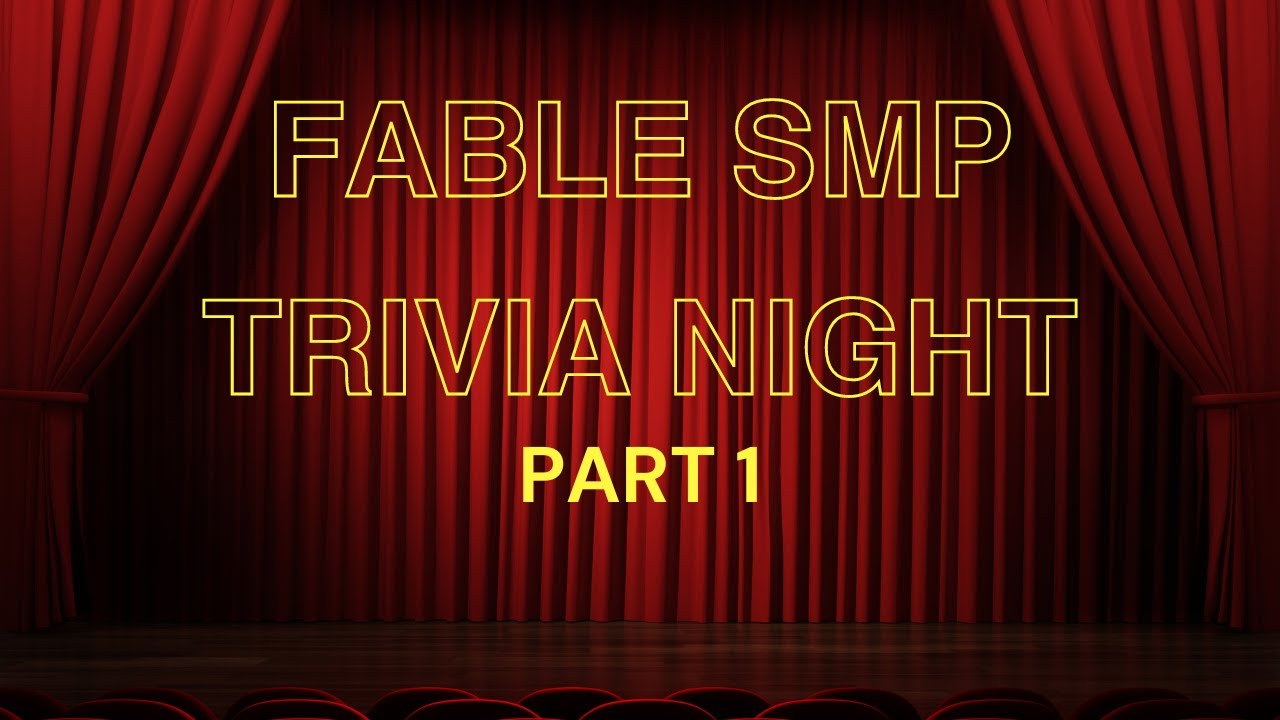 Fable SMP Trivia Night (Part 1)