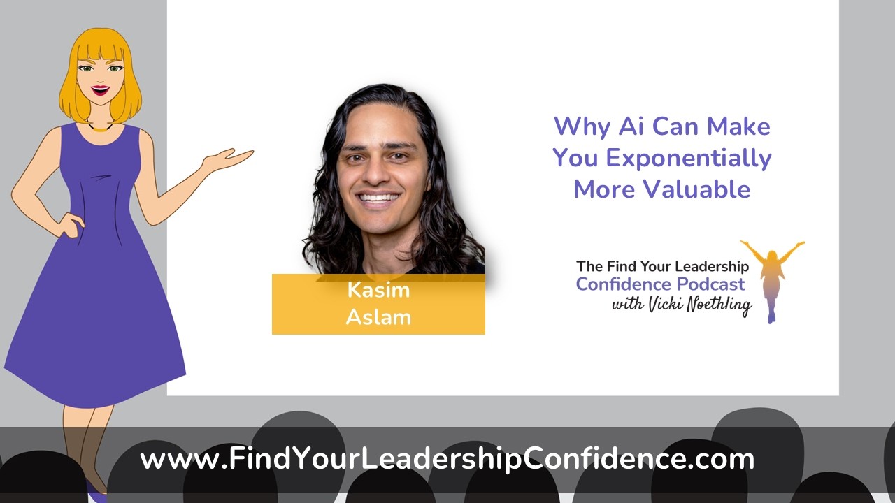 Kasim Aslam on Why AI Can Make You Exponentially More Valuable EP 668