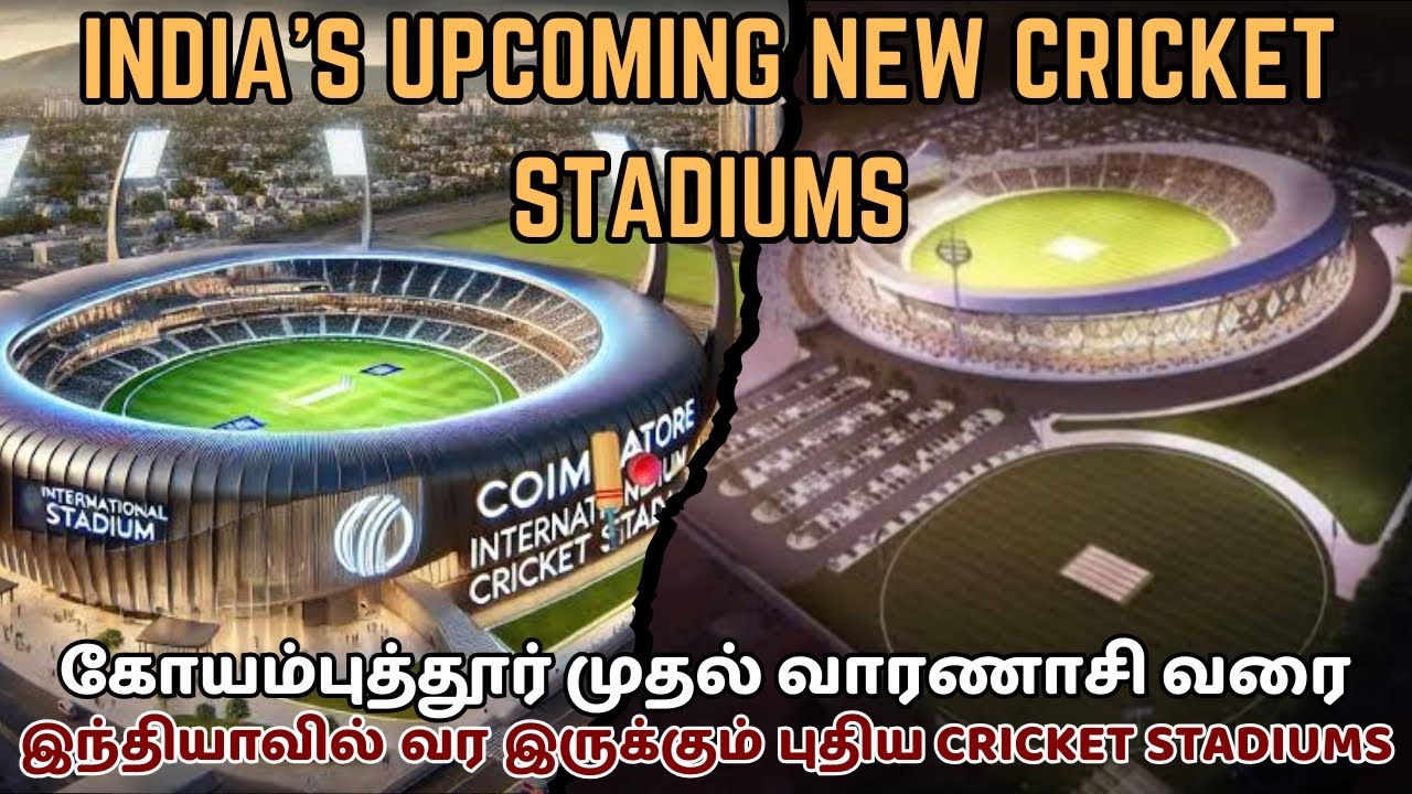 INDIA'S UPCOMING NEW CRICKET STADIUMS | TAMIL | SK INFO