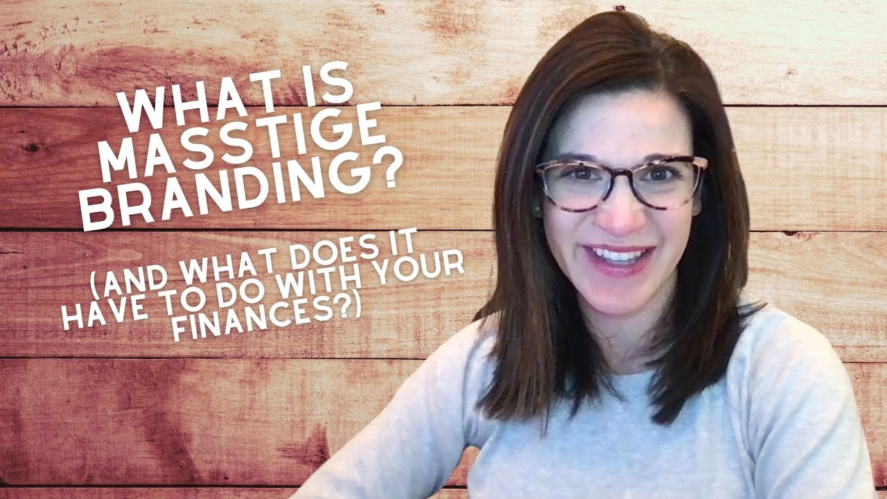 Masstige Culture And What It Can Mean For Your Money