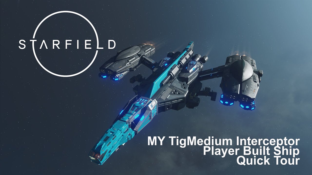 STARFIELD | MY TigMedium Interceptor - Player Built Ship - Quick Tour | PC &bull; RTX3080 Ti #starfield