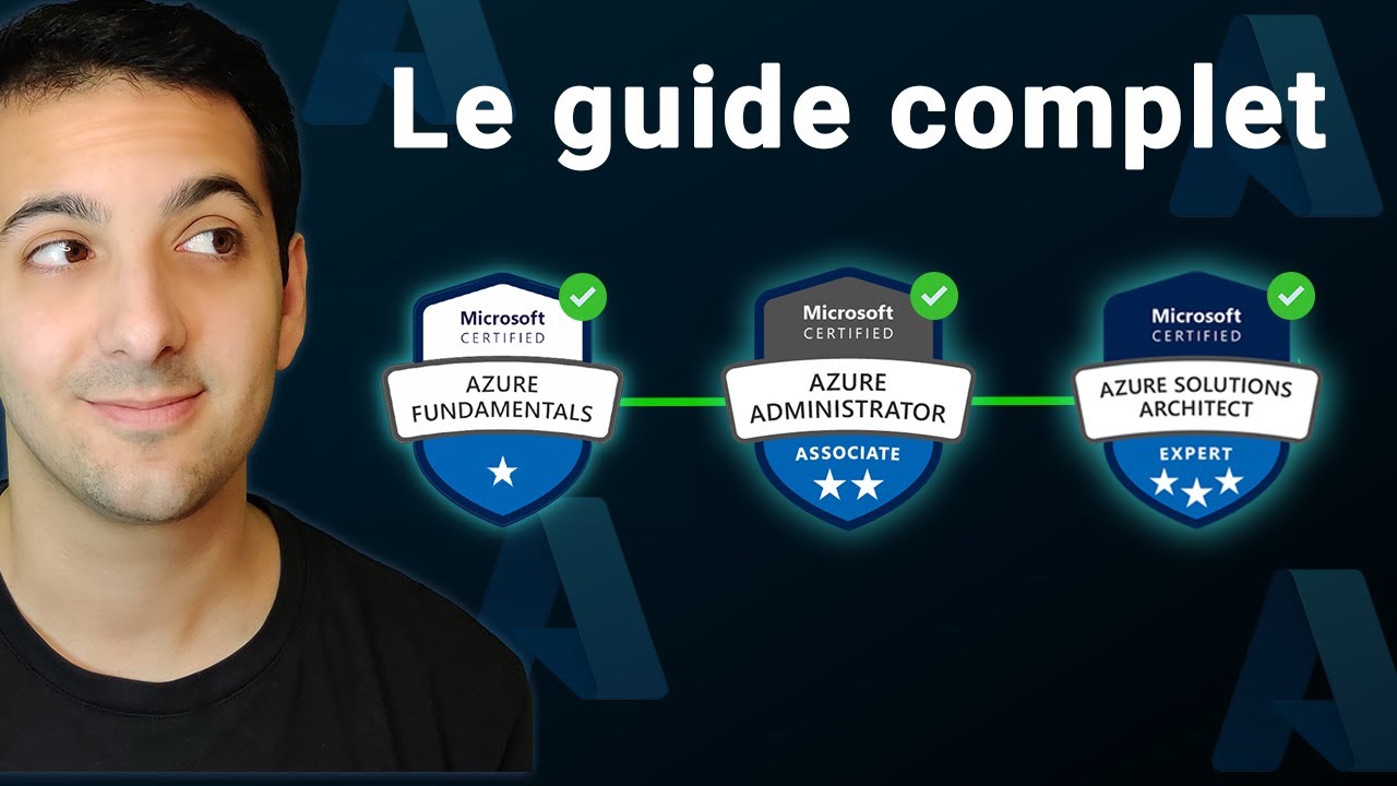 Certifications Azure - LE Guide Complet pour bien les Choisir et les Réussir