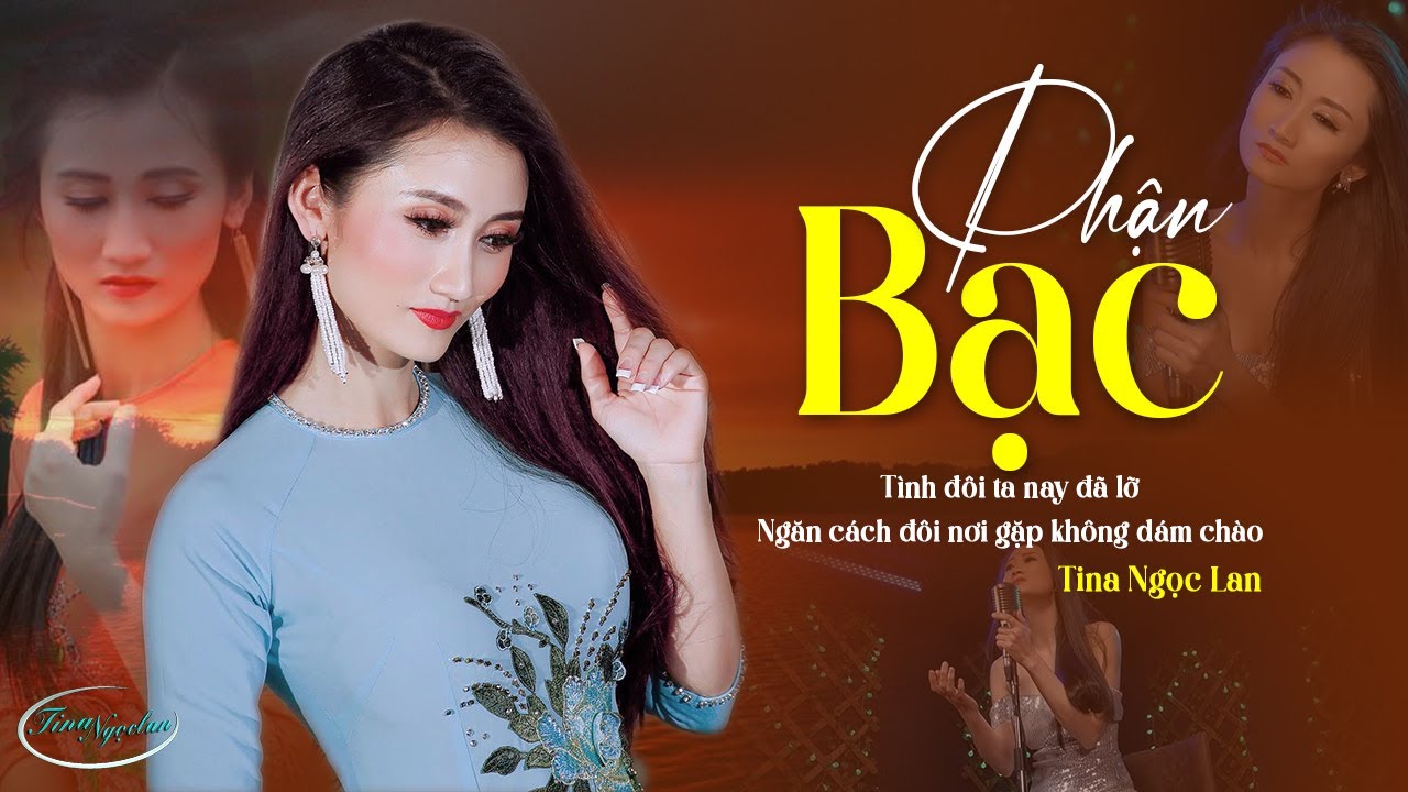 PHẬN BẠC - TINA NGỌC LAN (Official MV) | Tina Ngọc Lan Với T&igrave;nh Kh&uacute;c Bolero BUỒN THẤU TIM