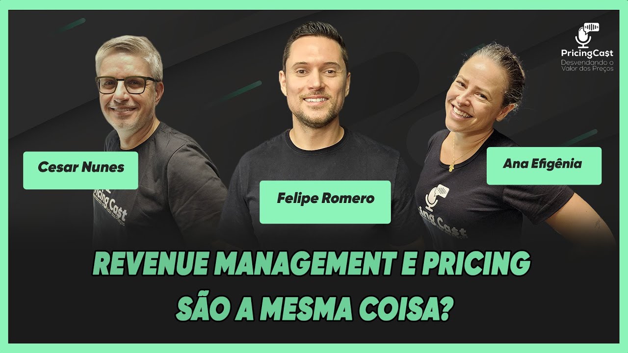 Revenue Management é Pricing? | PricingCast 